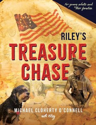 Riley's Treasure Chase: For young adults and their families