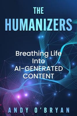 The Humanizers: Breathing Life Into AI-Generated Content