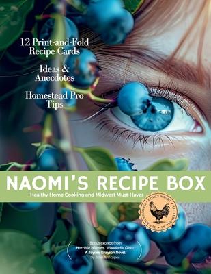 Naomi's Recipe Box: A Jaycee Grayson Novel Companion