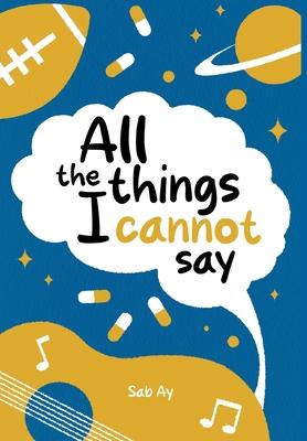 All the Things I Cannot Say Subscription
