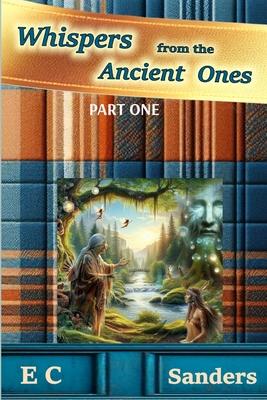 Whispers from the Ancient Ones: Part One Subscription
