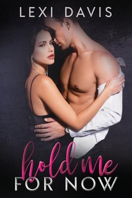 Hold Me For Now-Photo Edition: Some Cures Come At A Price Subscription