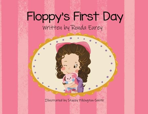 Floppy's First Day