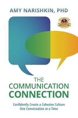 The Communication Connection: Confidently Create a Cohesive Culture, One Conversation at a Time Subscription