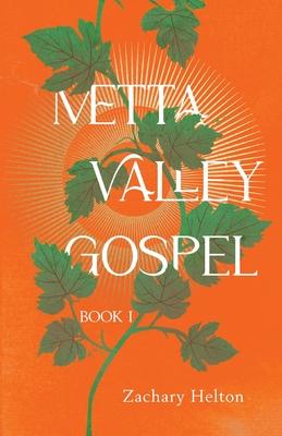 Metta Valley Gospel, Book 1 Subscription