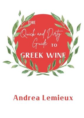 The Quick and Dirty Guide to Greek Wine Subscription