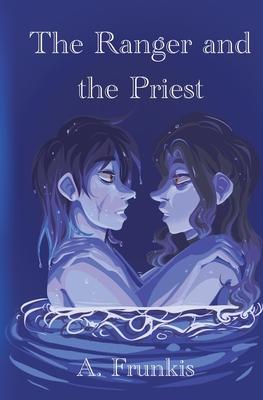 The Ranger and the Priest Subscription