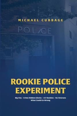 Rookie Police Experiment Subscription