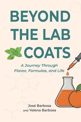 Beyond the Lab Coats: A Journey Through Flavor, Formulas, and Life Subscription
