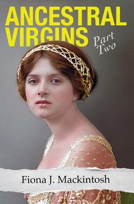 Ancestral Virgins: Part Two Subscription
