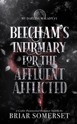 Beecham's Infirmary for the Affluent Afflicted Subscription