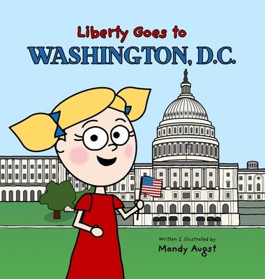Liberty Goes to Washington, D.C. Subscription