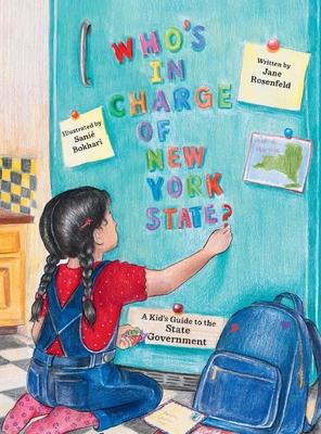 Who's in Charge of NY State?: A Kid's Guide to the State Government Subscription