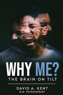 Why Me? The Brain on Tilt Subscription