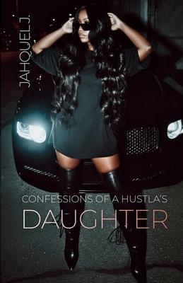 Confessions Of A Hustla's Daughter Subscription
