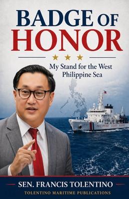 Badge of Honor: My Stand for the West Philippine Sea Subscription