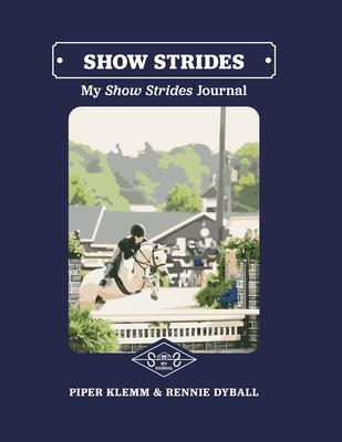 My Show Strides Journal Subscription