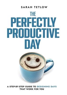 The Perfectly Productive Day Subscription