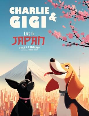 Charlie & Gigi Live in Japan