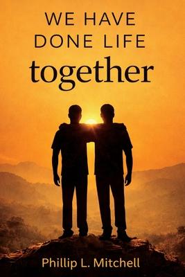 We Have Done Life Together Subscription