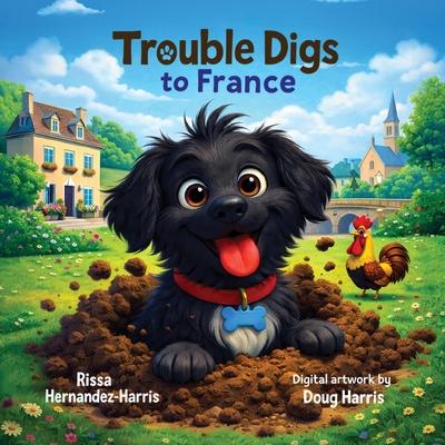 Trouble Digs to France Subscription