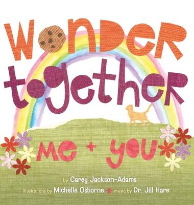 Wonder Together: Me and You