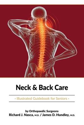 Neck & Back Care: Illustrated Guidebook for Seniors