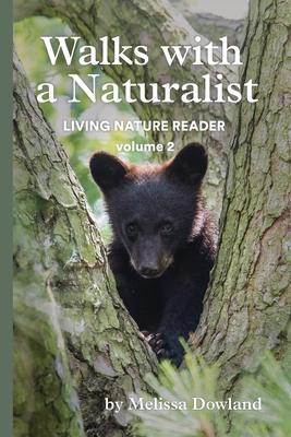Walks with a Naturalist Subscription