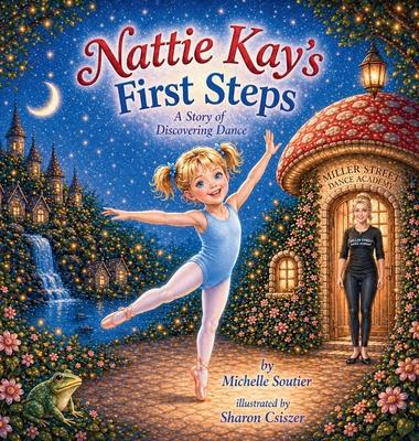 Nattie Kay's First Steps: A Story of Discovering Dance Subscription