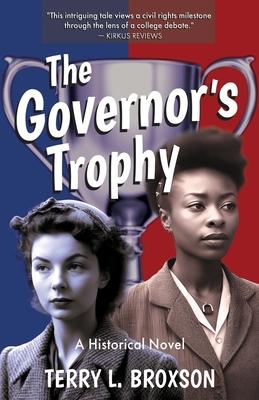 The Governor's Trophy: A Historical Novel Subscription