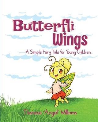 Butterfli Wings: A Simple Fairy Tale for Young Kids Subscription