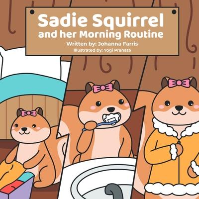Sadie Squirrel and her Morning Routine Subscription