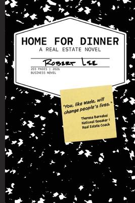 Home for Dinner: A Real Estate Novel Subscription