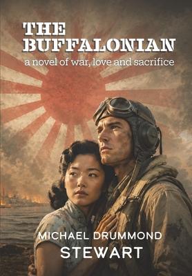 The Buffalonian: a novel of war, love and sacrifice Subscription