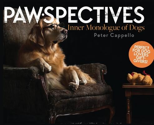 Pawspectives: Inner Monologue of Dogs Subscription