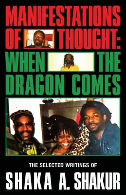 Manifestations of Thought: When the Dragon Comes Subscription