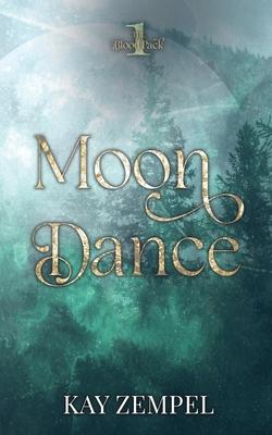 Moon Dance: The Blood Pack Book One Subscription