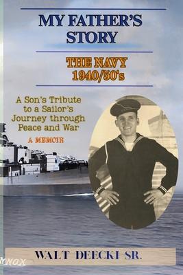 My Father's Story: The Navy 1940/50's Subscription