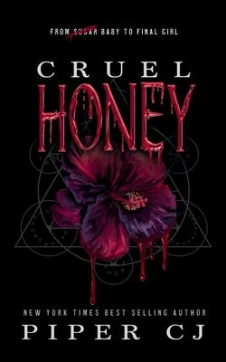 Cruel Honey: Deluxe Edition Subscription