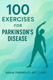100 Exercises for Parkinson's Disease