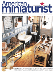 American Miniaturist Magazine Subscription